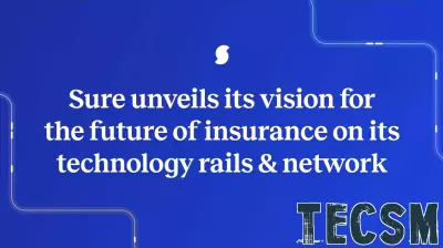 Sure Reveals Innovative Vision for the Future of Insurance